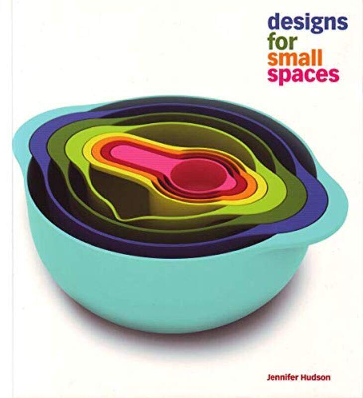 

Designs for Small Spaces, Paperback Book, By: Jennifer Hudson