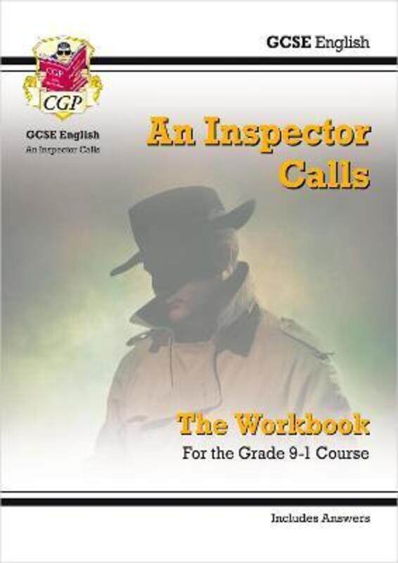 

Grade 9-1 GCSE English - An Inspector Calls Workbook (includes Answers)