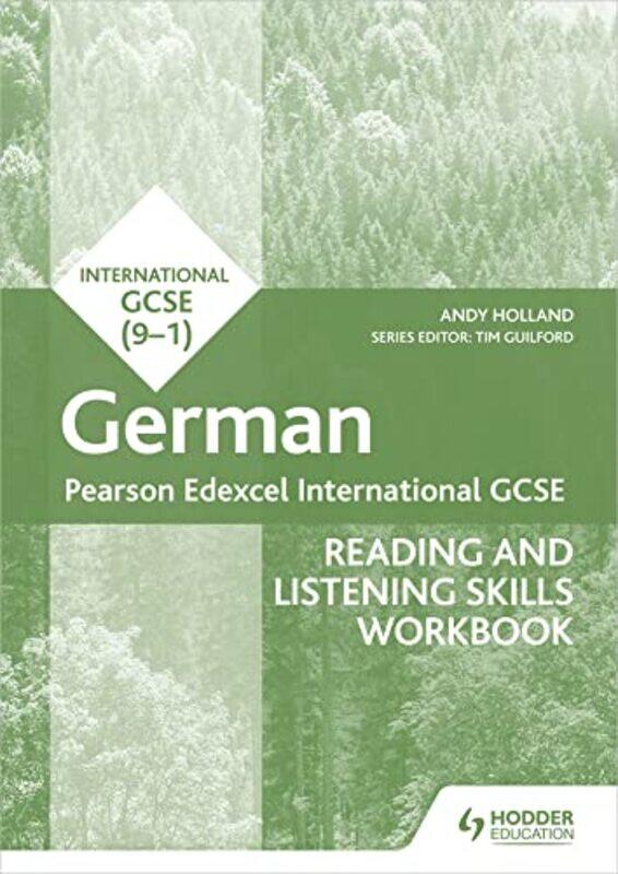 

Pearson Edexcel International GCSE German Reading and Listening Skills Workbook by Anna Claybourne-Paperback