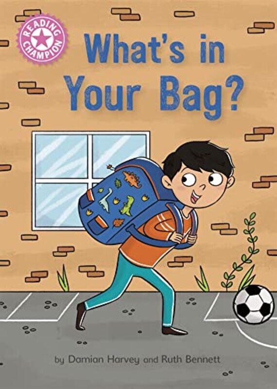 

Reading Champion Whats in Your Bag by Damian HarveyRuth Bennett-Paperback