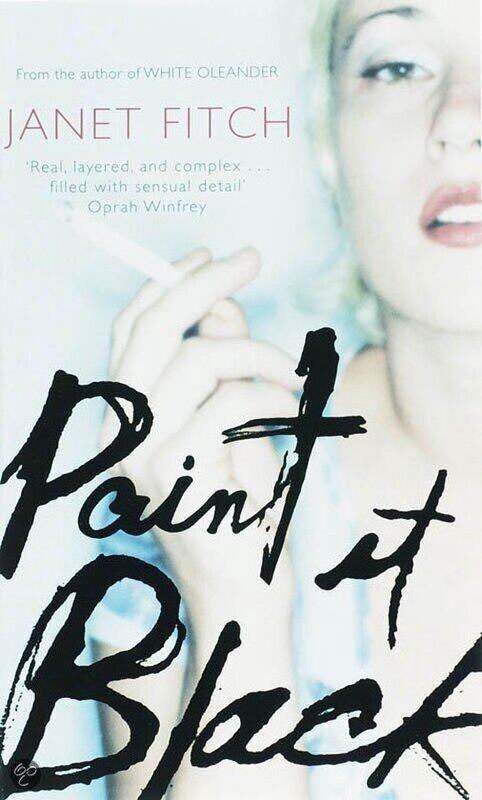 

Paint it Black, Paperback Book, By: Janet Fitch