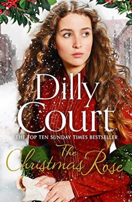 

The Christmas Rose by Dilly Court-Paperback