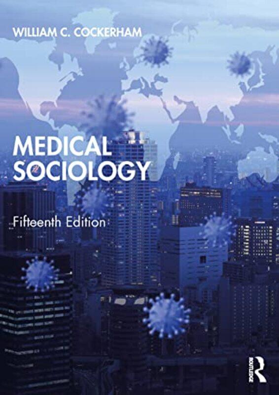 

Medical Sociology by Jonathan Blundell-Paperback