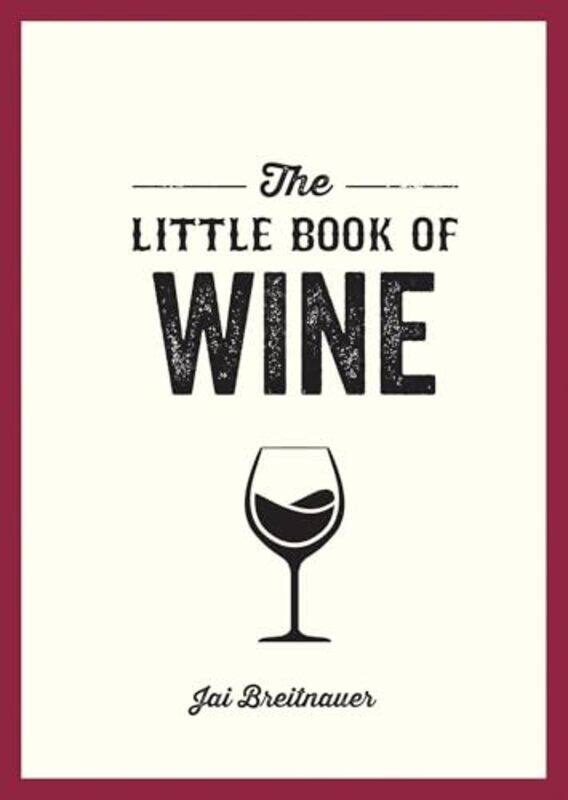 

Little Book Of Wine by Jai Breitnauer , Paperback