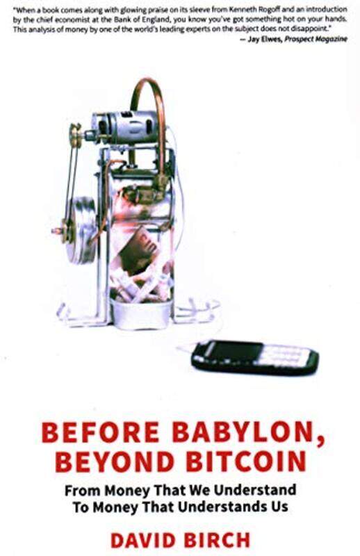 

Before Babylon Beyond Bitcoin by David Birch-Paperback