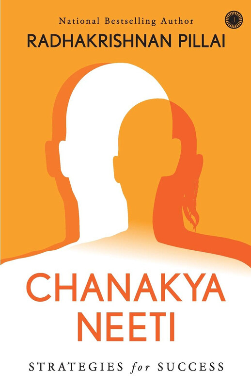 

Chanakya Neeti, Paperback book, By: Radhakrishnan Pillai