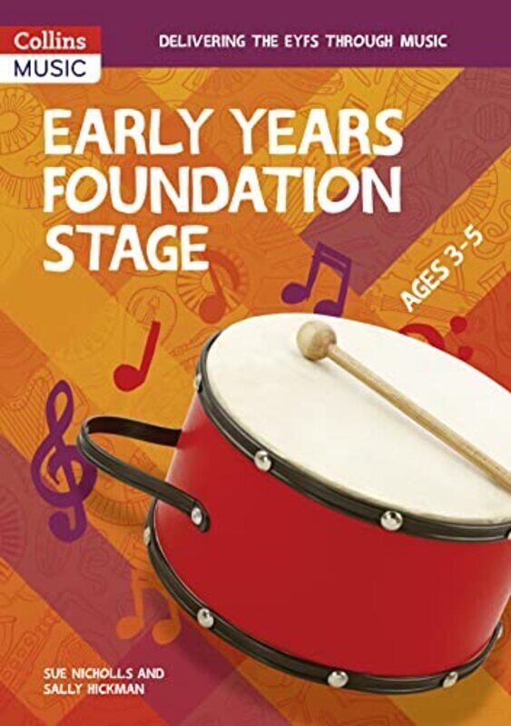 

Collins Primary Music Early Years Foundation Stage by Sue Nicholls Paperback