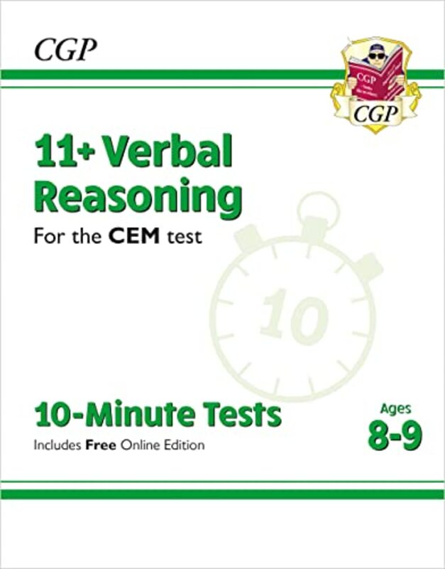 11+ CEM 10-Minute Tests: Verbal Reasoning - Ages 8-9 (with Online Edition),Paperback,By:CGP Books - CGP Books