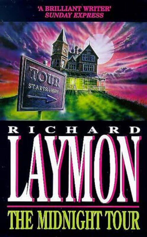 

The Midnight Tour The Beast House Chronicles Book 3 by Richard Laymon-Paperback