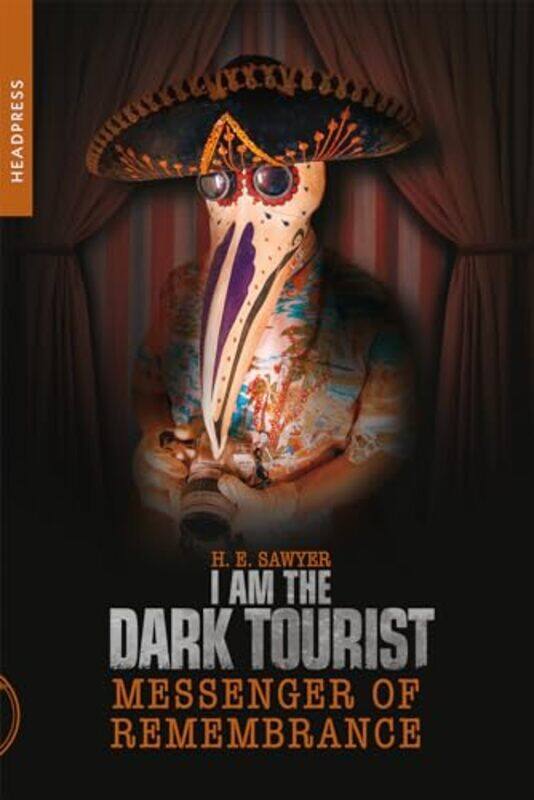 

I Am The Dark Tourist by HE Sawyer-Paperback