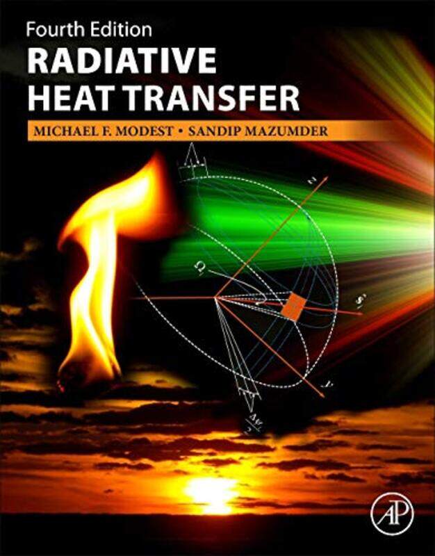 

Radiative Heat Transfer By Michael F. Shaffer ...Hardcover