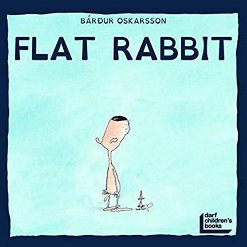 

The Flat Rabbit by Bardur OskarssonBardur OskarssonMarita Thomsen-Paperback