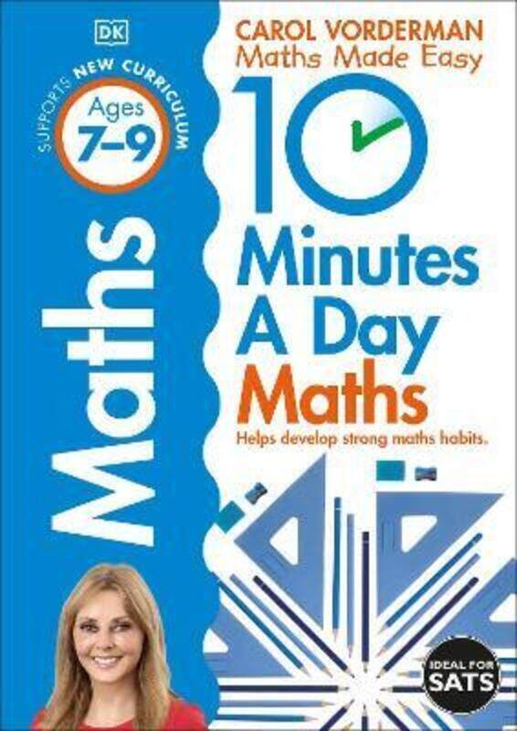 

10 Minutes a Day Maths Ages 7-9 Key Stage 2.paperback,By :Vorderman Carol