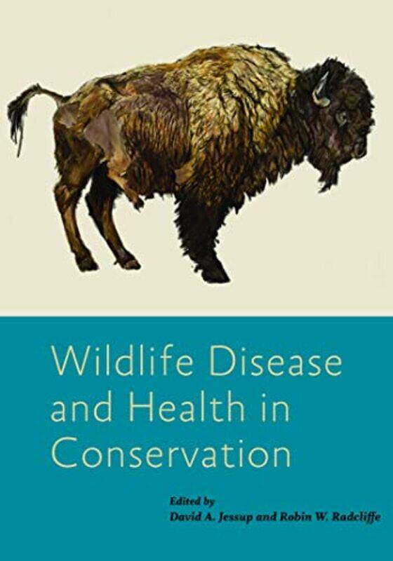 

Wildlife Disease and Health in Conservation-Hardcover