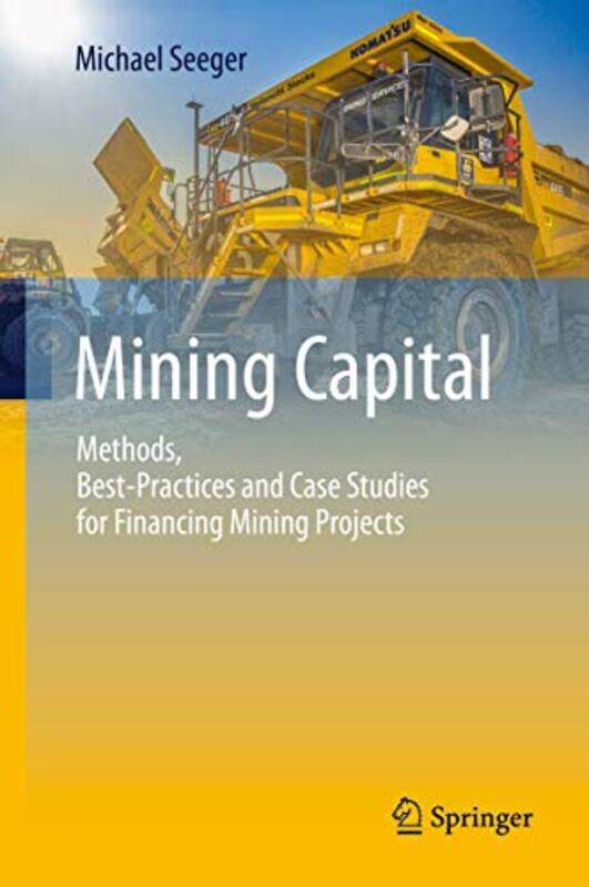 

Mining Capital by Evan Dalton Smith-Hardcover