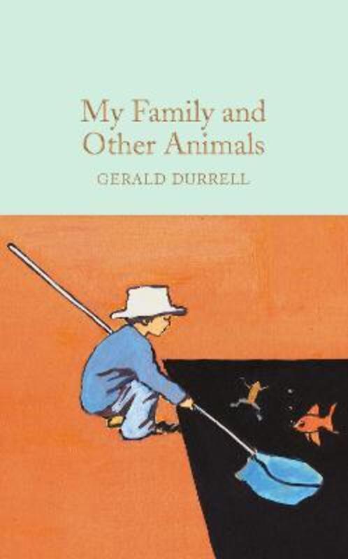 My Family and Other Animals,Hardcover, By:Durrell, Gerald - Olney, Peter