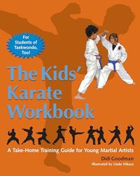 The Kids Karate Workbook by Didi GoodmanLinda Nikaya-Paperback