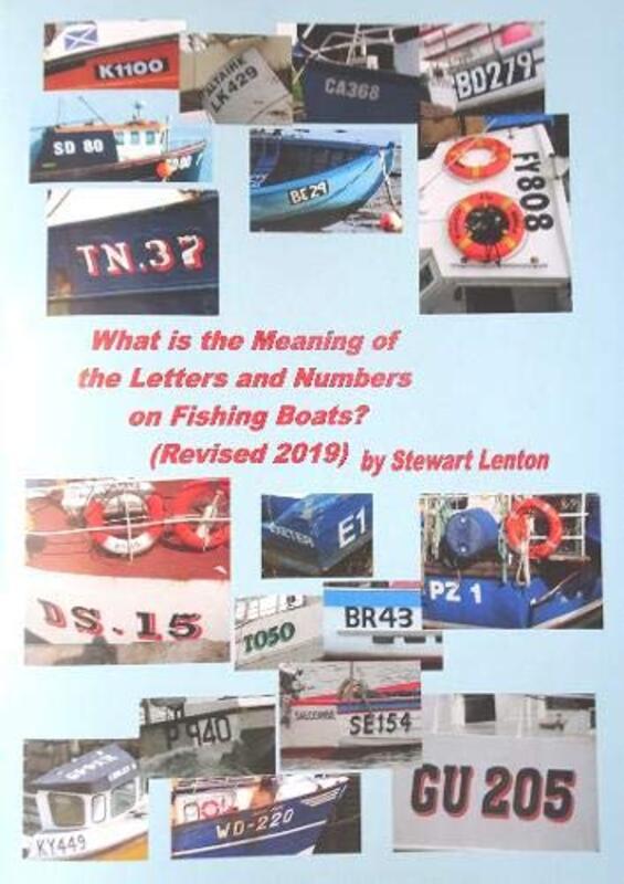 What is the Meaning of the Numbers & Letters on Fishing Boats by Imray-Paperback