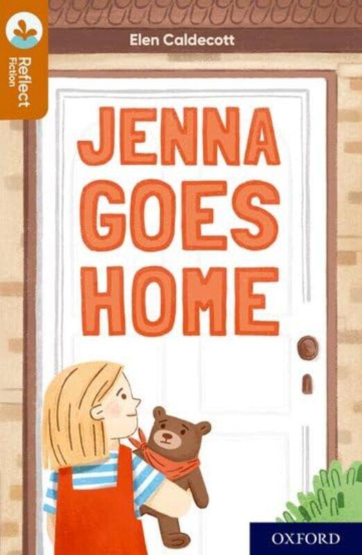 

Oxford Reading Tree TreeTops Reflect Oxford Reading Level 8 Jenna Goes Home by Elen CaldecottTania Rex-Paperback