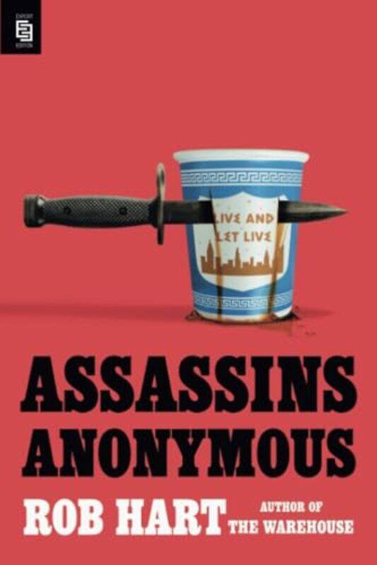 

Assassins Anonymous by Rob Hart-Paperback