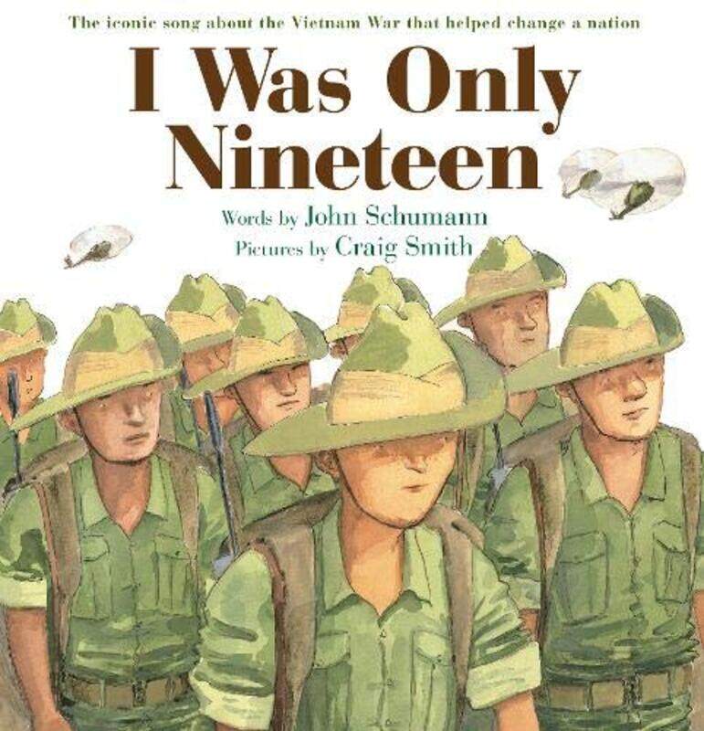 

I Was Only Nineteen by John SchumannCraig Smith-Paperback