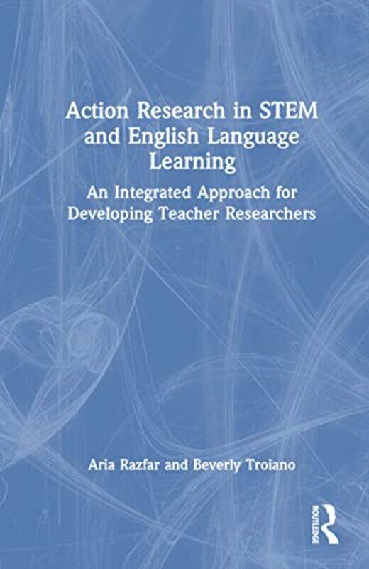 

Action Research in STEM and English Language Learning by Adam Medical Emergency Response Incident Team MERIT UK; AMREF Flying Doctors Kenya LowJonatha