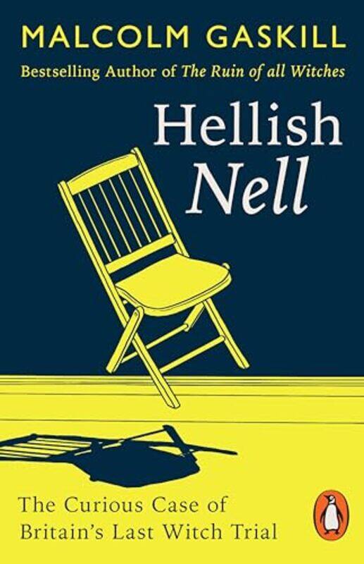 

Hellish Nell by Malcolm Gaskill-Paperback