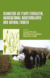 Seaweeds as Plant Fertilizer, Agricultural Biostimulants and Animal Fodder.paperback,By :Leonel Pereira