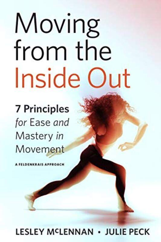 

Moving from the Inside Out by Lesley McLennanJulie Peck-Paperback