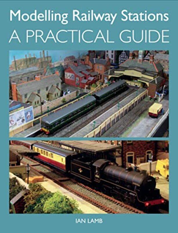 

Modelling Railway Stations by David A Carbonell-Paperback