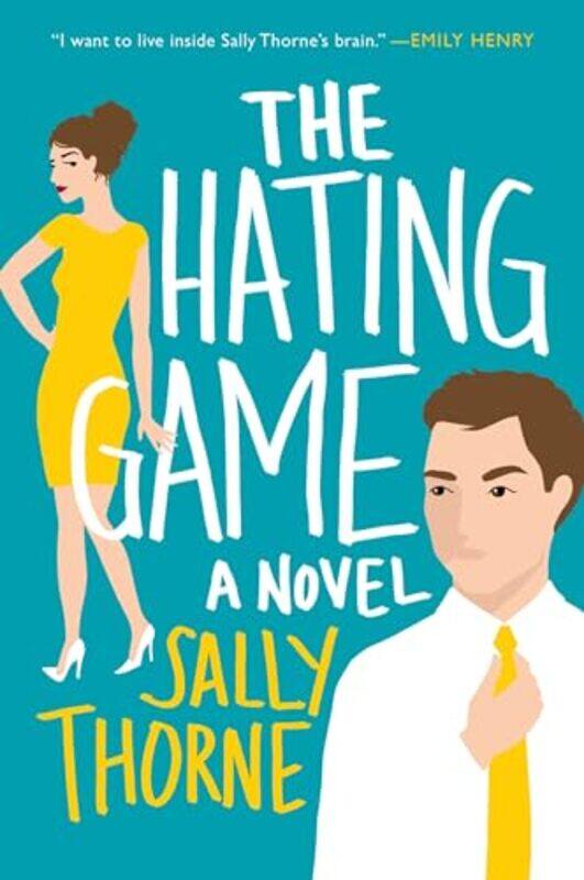 

Hating Game By Thorne Sally - Paperback