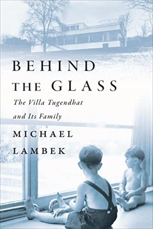 

Behind the Glass by Michael Lambek-Hardcover