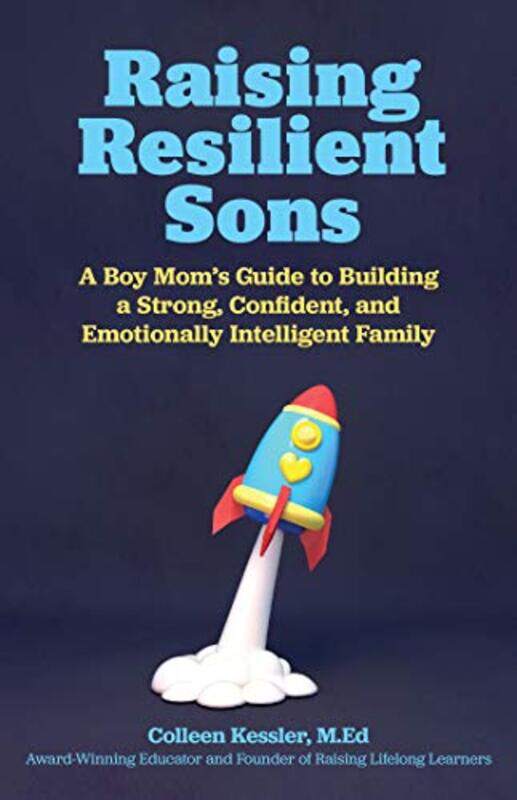 

Raising Resilient Sons by Hillary Angelo-Paperback