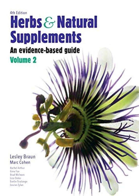 

Herbs and Natural Supplements Volume 2 by Eddie PillerSteve Rowland-Paperback