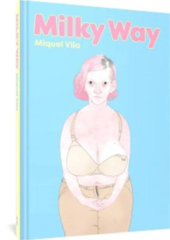 

Milky Way by Miguel VilaJamie Richards-Hardcover