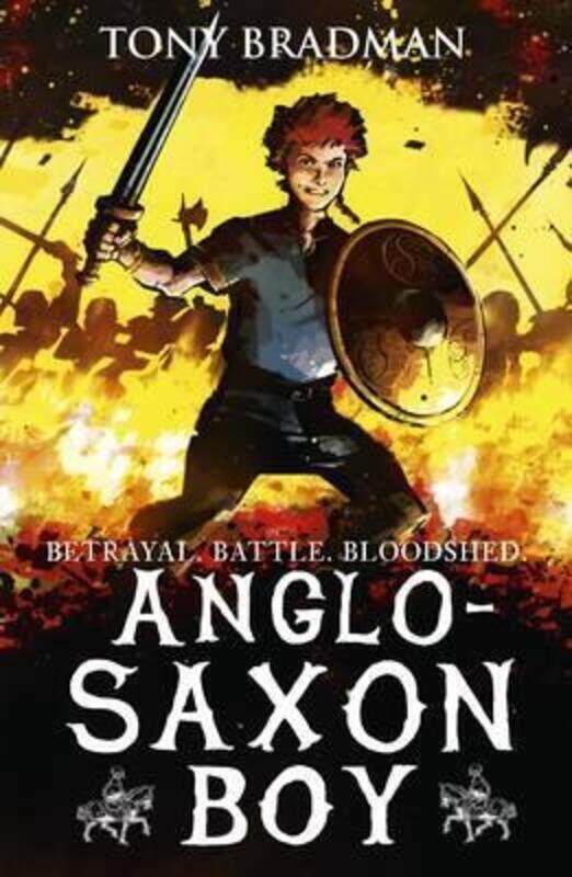 

Anglo-Saxon Boy.paperback,By :Bradman, Tony - Hart, Sam