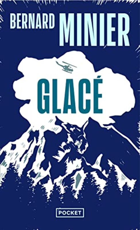 GLACE,Paperback,By:MINIER BERNARD