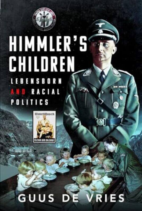 

Himmlers Children by Guus de Vries-Hardcover
