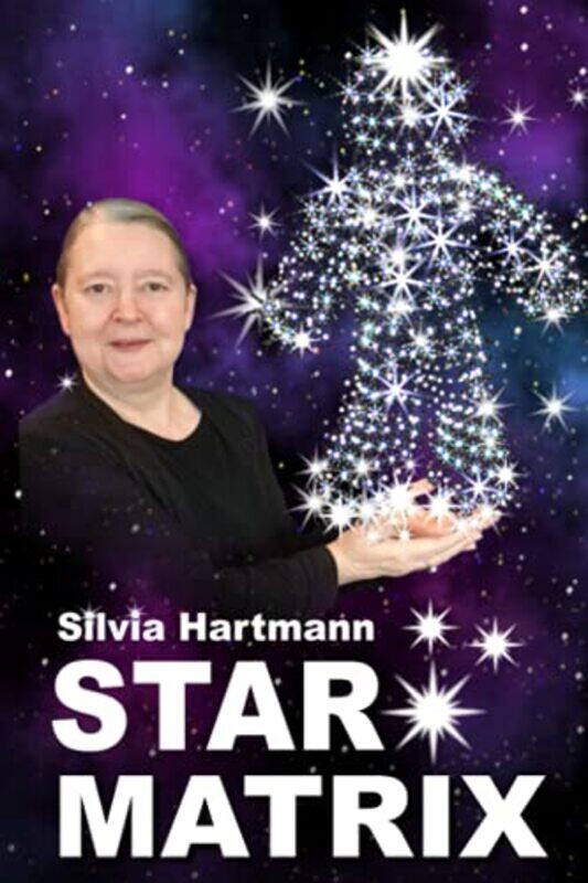 

Star Matrix by Silvia Hartmann-Paperback