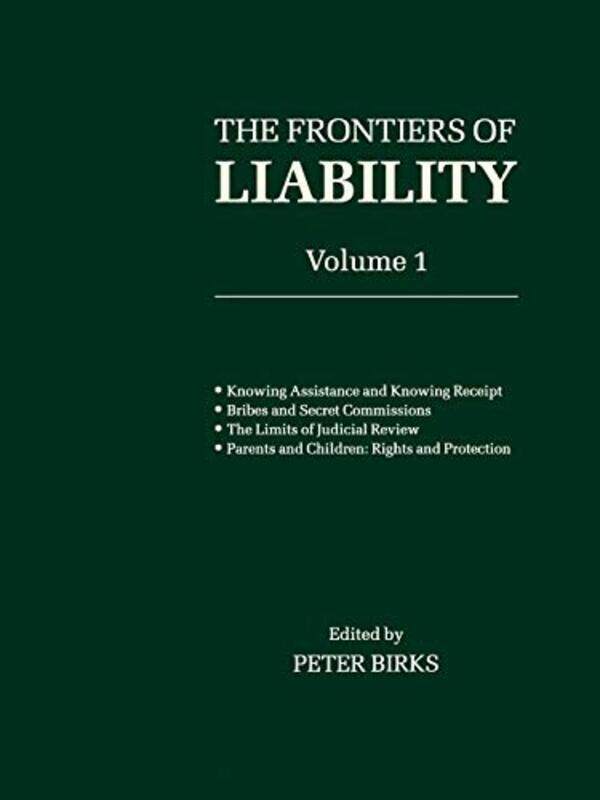 

Frontiers Of Liability Volume 1 By P. B. H. Regius Pro...Paperback