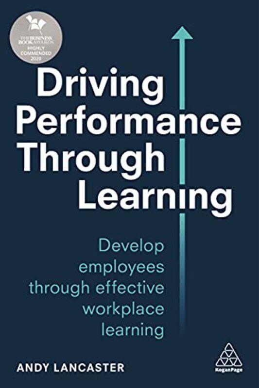 

Driving Performance through Learning by Andy Lancaster-Paperback