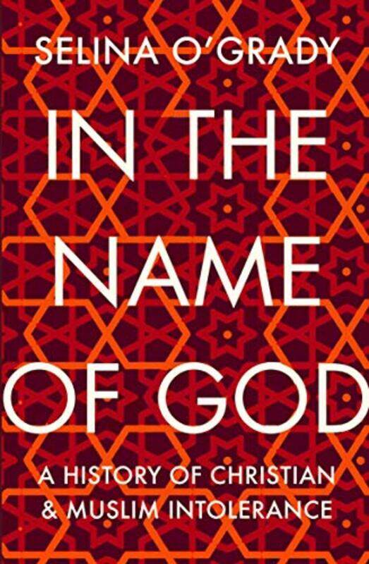 

In the Name of God by Selina OGrady-Paperback