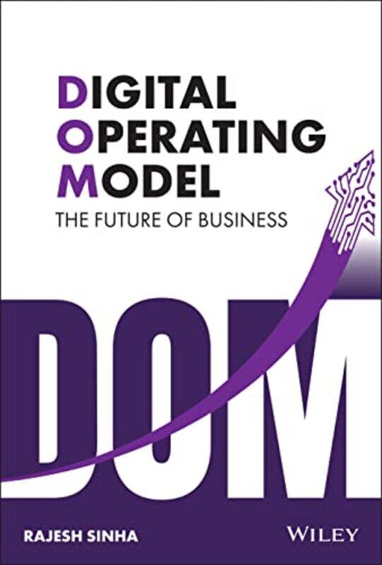 

Digital Operating Model by Rajesh Sinha-Hardcover