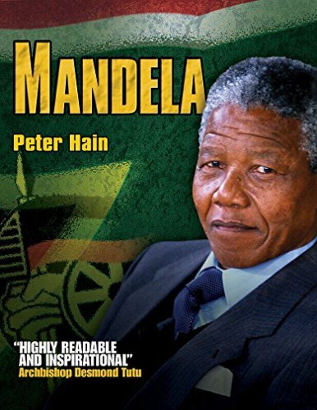 

Mandela, Hardcover Book, By: Peter Hain