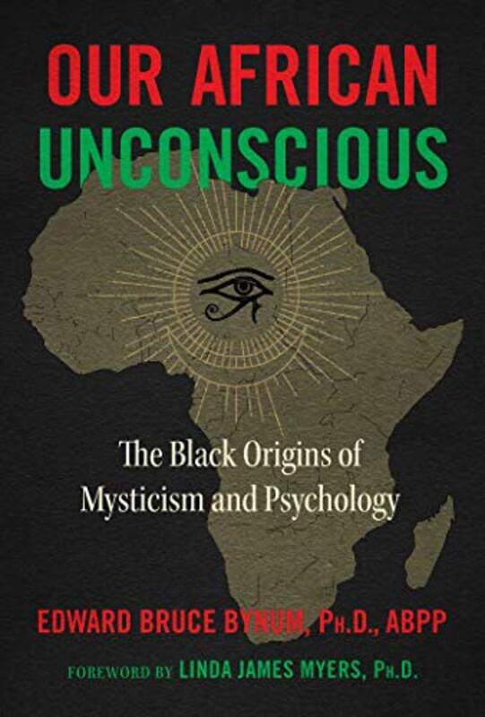 

Our African Unconscious by Emilie Dufresne-Paperback