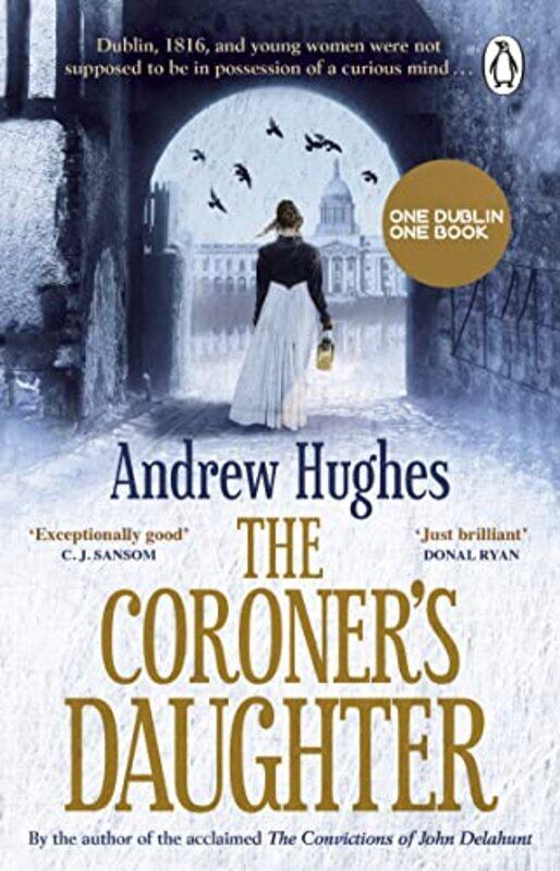 

The Coroners Daughter by Andrew Hughes-Paperback