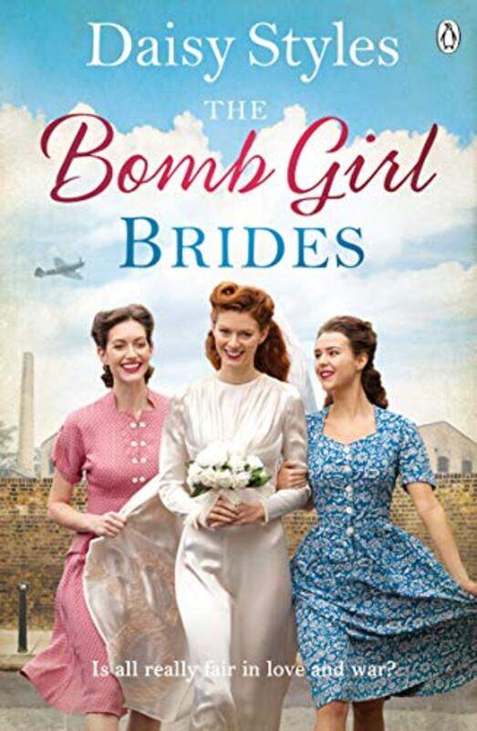 

The Bomb Girl Brides by Daisy Styles-Paperback