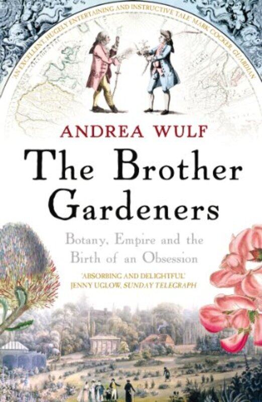 

The Brother Gardeners by Andrea Wulf-Paperback