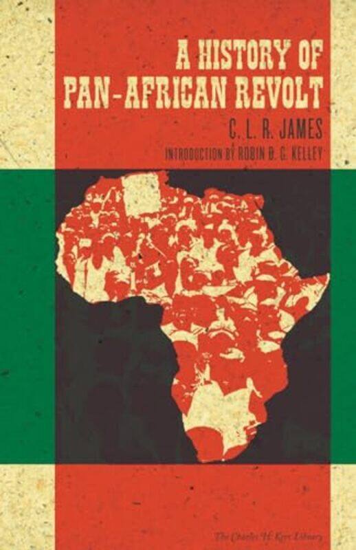 

A History of PanAfrican Revolt by CLR James-Paperback