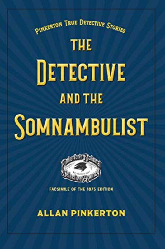

Somnambulist And The Detective By Pinkerton Allan - Paperback